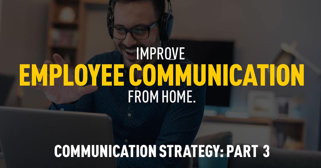 Comporium Business: Part 3 - Improving Employee Communication From Home